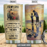 To My Dad Fishing Personalized HTC0812012 Stainless Steel Tumbler