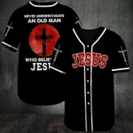 Never underestimate an old man who believes in Jesus Baseball Jersey 170