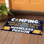 Camping When You Spend A Small Fortune To Live Like A Homeless Person Indoor Outdoor Doormat
