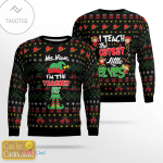 Hobby  Personalized I?m The Teacher Elf Ugly Christmas Sweater