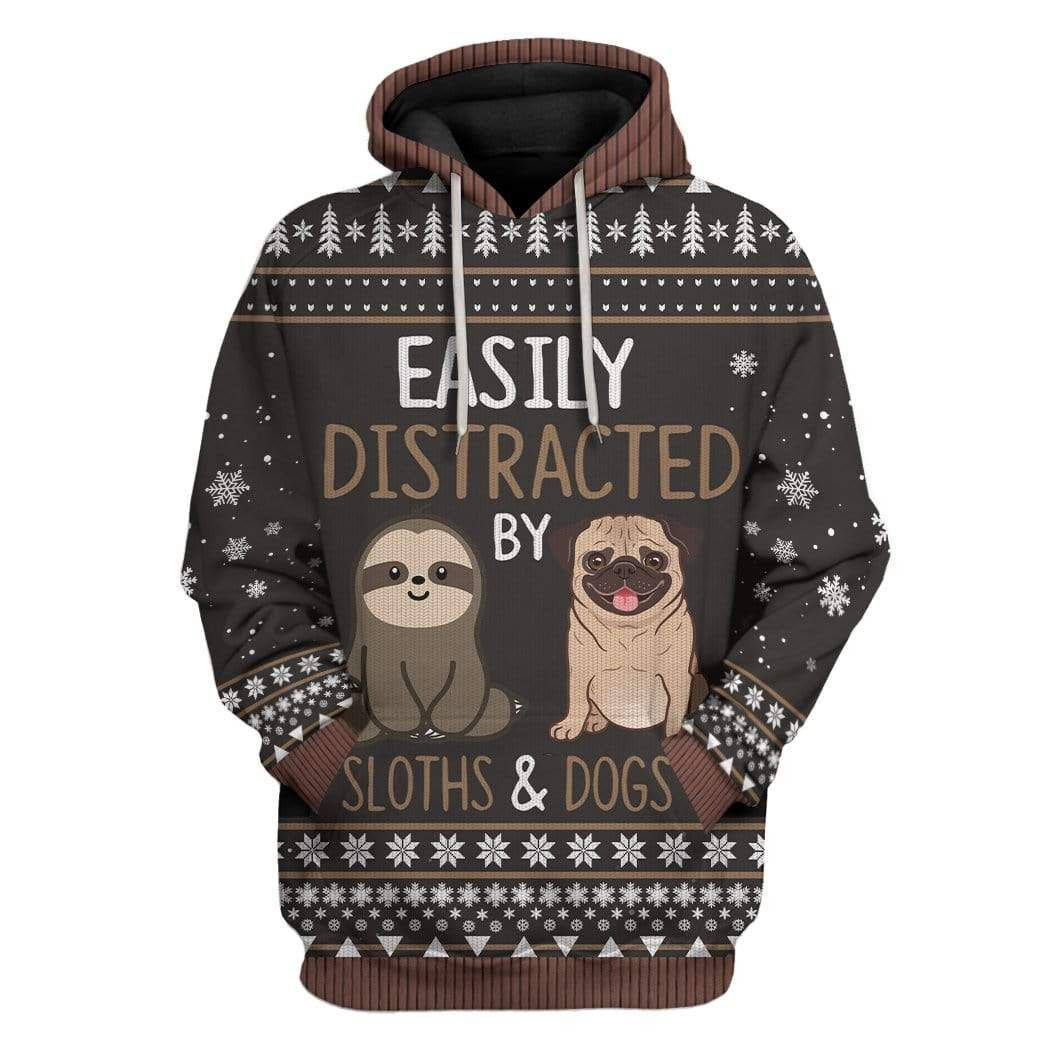 Ugly Easily Distracted By Sloths And Dogs Custom T-Shirts Hoodies Apparel