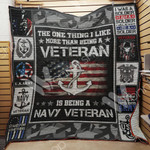 The One Thing I Like More Than Being A Veteran Is Being A Navy Veteran Quilt Blanket Great Customized Blanket Gifts For Birthday Christmas Thanksgiving