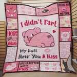 Pig I Didnt Fart My Butt Blew You A Kiss Quilt Blanket Great Customized Blanket Gifts For Birthday Christmas Thanksgiving