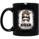 Raising My Husband Is Exhausting Leopard Messy Bun Bleached Mug