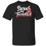 Sweet But Twisted Funny Candy Cane Christmas Cute T-Shirt