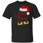 Mimi Claus Christmas Santa Gifts Shirt