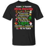 12 Days Of Teaching Special Education Teacher Elf Christmas Shirt