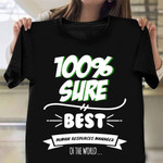 100 Sure Best Human Resources Manager Shirt Funny Human Resources Gifts For Manager