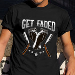 Get Faded Barber Shirt Razor Graphic Vintage Clothes Gift Ideas For Hair Stylist