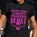 This Girl Is Taken By A Bearded Beast Shirt For Women Funny T-Shirt Hairdresser Gift