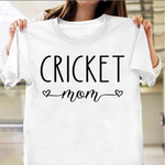 Cricket Mom Shirt Proud Mom Of A Cricket Player Son Related Mother's Day Gift Ideas