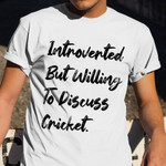 Introverted But Willing To Discuss Cricket. Funny Sports Fan Premium T-Shirt