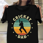 Cricket Dad Shirt Vintage Apparel Cricket Fathers Day Gifts For Dad For Him