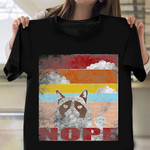 Cat Nope Shirt Vintage Graphic T-Shirt Unique Gifts For Cat Lovers