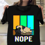 Bullmastiff Nope Shirt Cute Adorable Dog Lovers T-Shirt Funny Gifts For Lazy Person