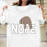 Sloth Nope T-Shirt Humor Funny Lazy Day Shirt Themed Sloth Related Gifts