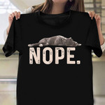Great Dane Nope Shirt Animal Themed Humor Clothing Great Gifts For Dog Owners
