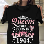 Queens Are Born In October 1944 T-Shirt Happy 86th Birthday Born In October Shirts Womens