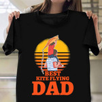 Best Kite Flying Dad Shirt Kite Sport Father's Day T-Shirt Ideas Gift