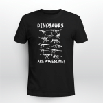 Dinosaurs Are Awesome