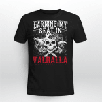 Viking T Shirt Earnio my seat in Valhalla