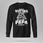 Viking Sweatshirt  Being a Viking