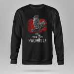 Viking Sweatshirt  Raven See You In Valhalla