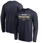Men's Fanatics Branded Navy Philadelphia Union We Are Long Sleeve T-Shirt