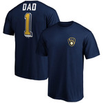 Men's Fanatics Branded Navy Milwaukee Brewers Number One Dad Team T-Shirt