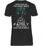 Mess With Me I Will Fight Back Wolf Women Tank Top V-Neck T-Shirt