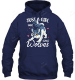 Just A Girl Who Loves Wolves Wolf Lover Women Gifts Sweatshirt Sweatshirt Hoodie Long Sleeve