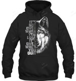 Its Not Over When You Lose Its Over When You Quite Sweatshirt Hoodie Long Sleeve