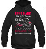 Reading Besties Because Going Crazy Alone Is Just Not As Much Fun Sweatshirt Hoodie Long Sleeve