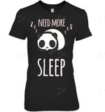 Need More Sleep Women Tank Top V-Neck T-Shirt
