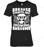 Because Pandas Are Freaking Awesome Women Tank Top V-Neck T-Shirt