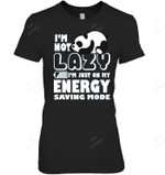 I'm Not Lazy I'm Just On My Energy Saving Mode Panda Women Tank Top V-Neck T-Shirt