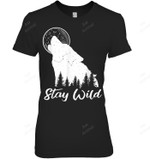 Wolf Stay Wild Gift Outdoor Wolves Women Tank Top V-Neck T-Shirt