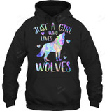 Just A Girl Who Loves Wolves Cute Wolf Lover Teen Girls Sweatshirt Hoodie Long Sleeve