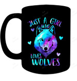 Just A Girl Who Loves Wolves Themed Galaxy Space Wolf Lover Mug