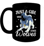 Just A Girl Who Loves Wolves Wolf Lover Mug