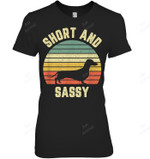 Vintage Dachshund Funny Weiner Dog Short And Sassy Women Tank Top V-Neck T-Shirt