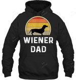 Wiener Dog Dad Retro Vintage Dachshund Weenie Puppy Sweatshirt Hoodie Long Sleeve