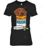 Antidepressant Dachshund Weiner Sausage Dog Women Tank Top V-Neck T-Shirt