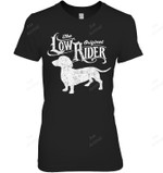 The Original Low Rider Dachshund Dog Funny Dachshund Women Tank Top V-Neck T-Shirt