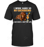 I Work Hard So My Dachshund Can Have A Better Life Men Tank Top V-Neck T-Shirt
