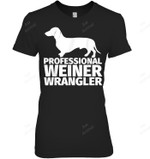 Professional Weiner Wrangler Weiner Dog Wrangler Dachsund For Wiener Dog Owners Women Tank Top V-Neck T-Shirt