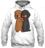 Dachshund Lover Weiner Dog 2 Dachshund Hugging Sweatshirt Hoodie Long Sleeve