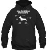 Quality German Engineering Funny Weiner Dog Joke Sarcastic German Dachshund Sweatshirt Hoodie Long Sleeve