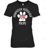 Labrador Retriever Mom Dog Paw Women Sweatshirt Hoodie Long Sleeve T-Shirt