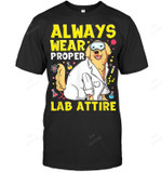 Lab Attire Labrador Retriever Dog Lover Scientist Chemist Sweatshirt Hoodie Long Sleeve Men Women T-Shirt